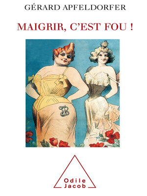 cover image of Maigrir, c'est fou !